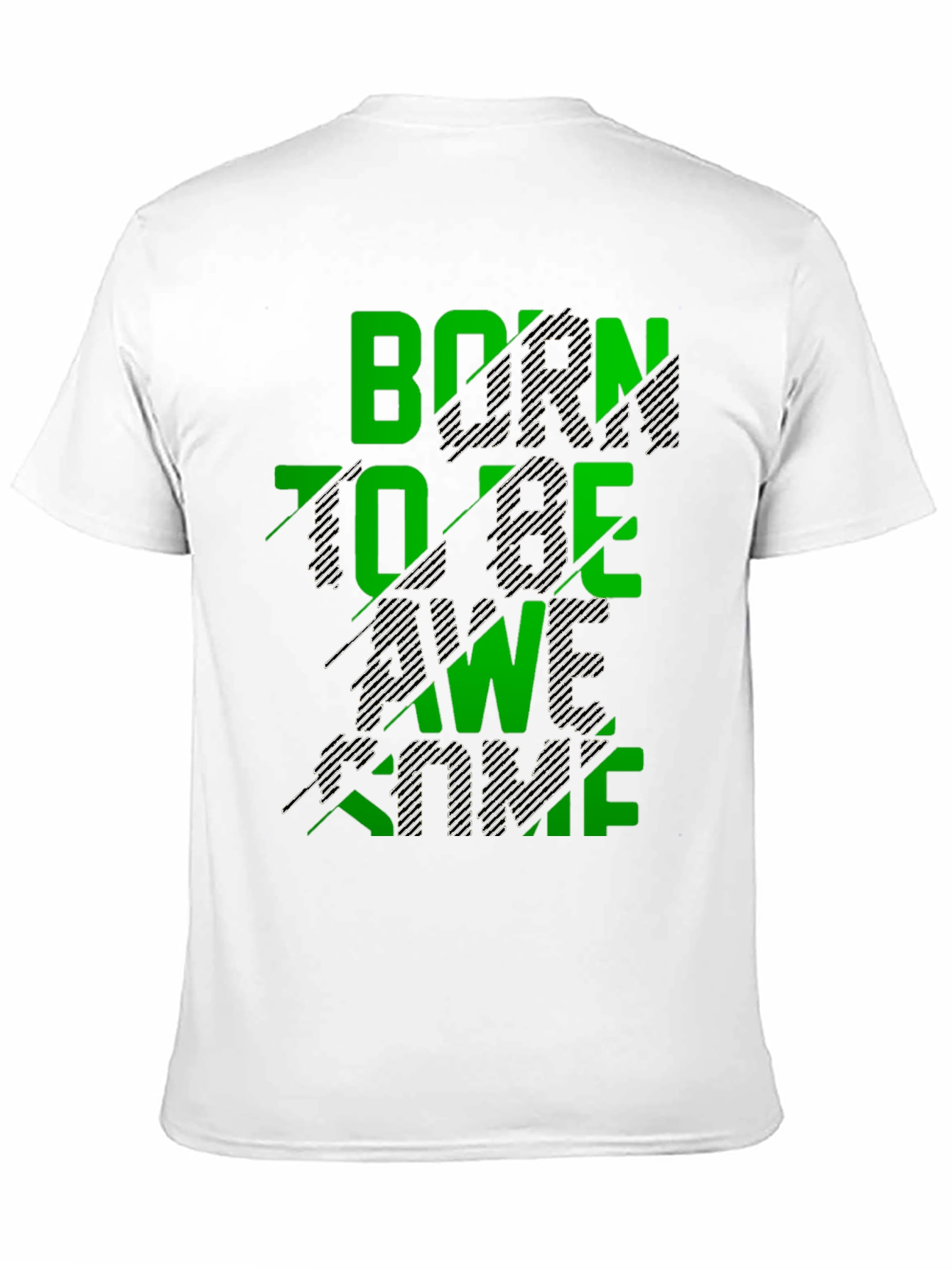 Born to Be Awesome Graphic T-Shirt