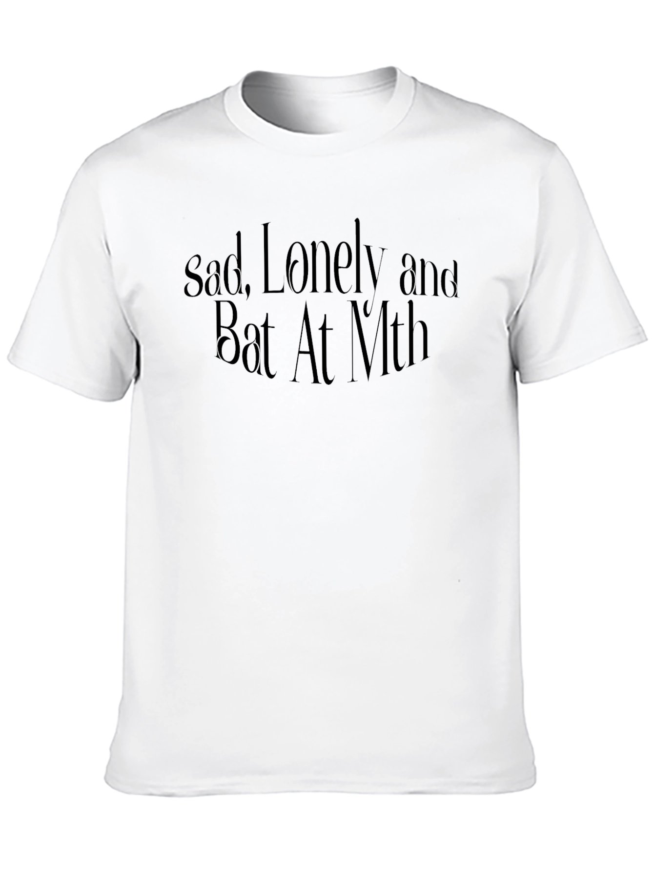 Sad Lonely and Bat At Math Graphic Tee