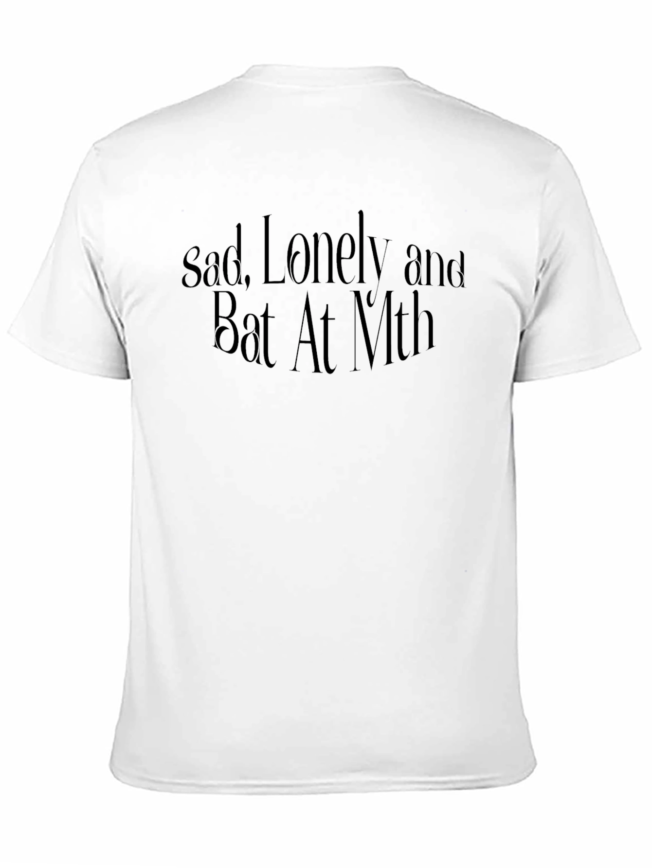 Sad Lonely and Bat At Math Graphic Tee