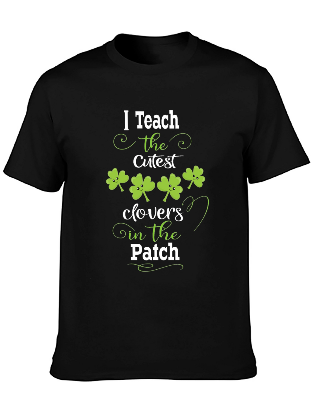 Teachers St. Patricks Day Clover T-Shirt