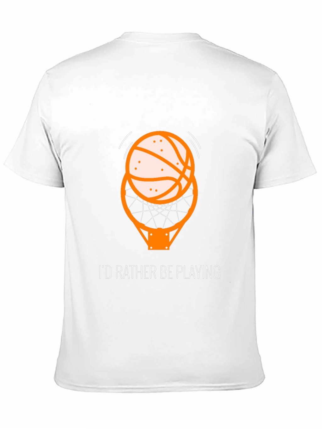 Basketball T-Shirt - Id Rather Be Playing