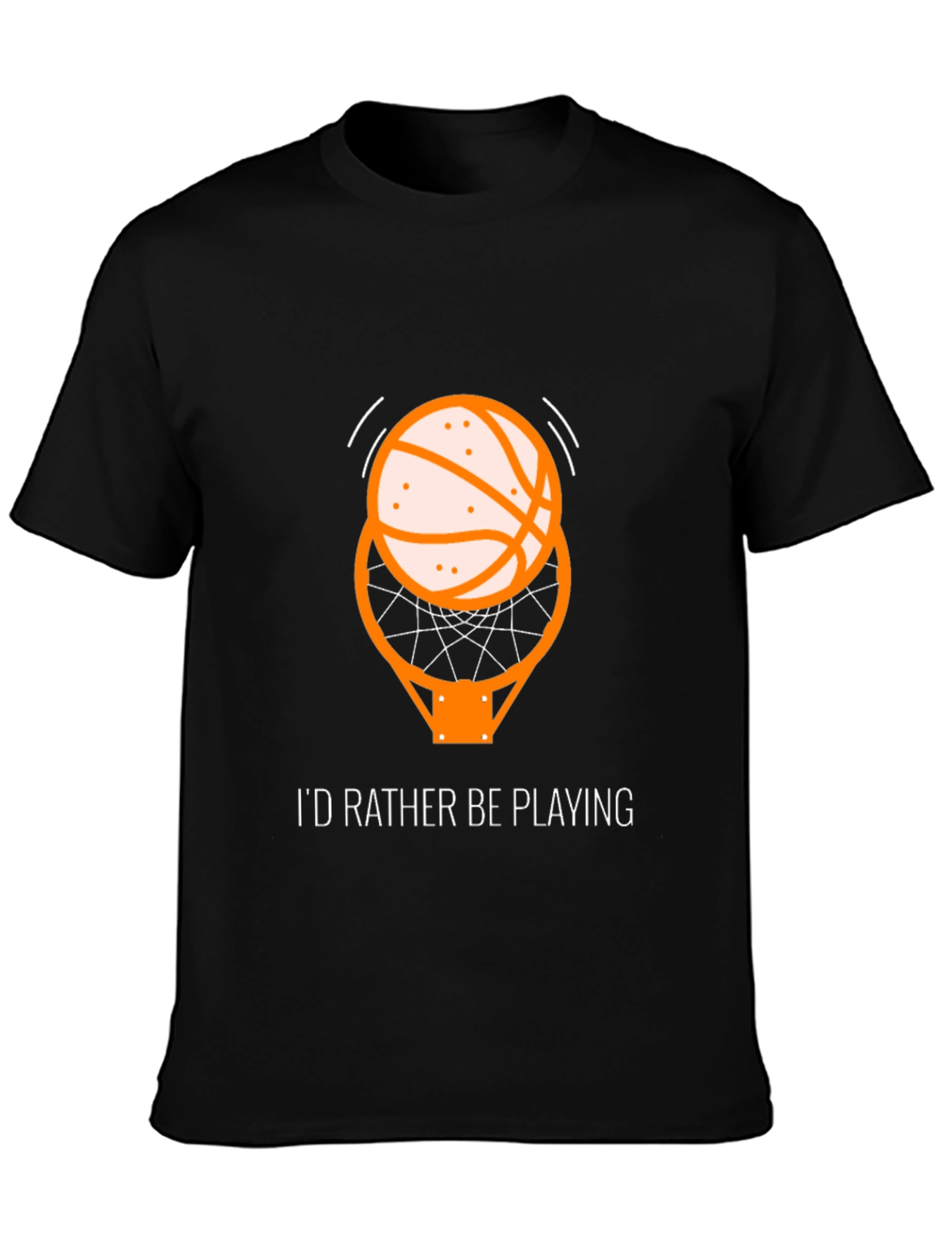 Basketball T-Shirt - Id Rather Be Playing