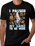 Gamer Gnome T-Shirt - I Paused My Game