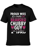 Proud Wife Bearded Chubby Guy T-Shirt