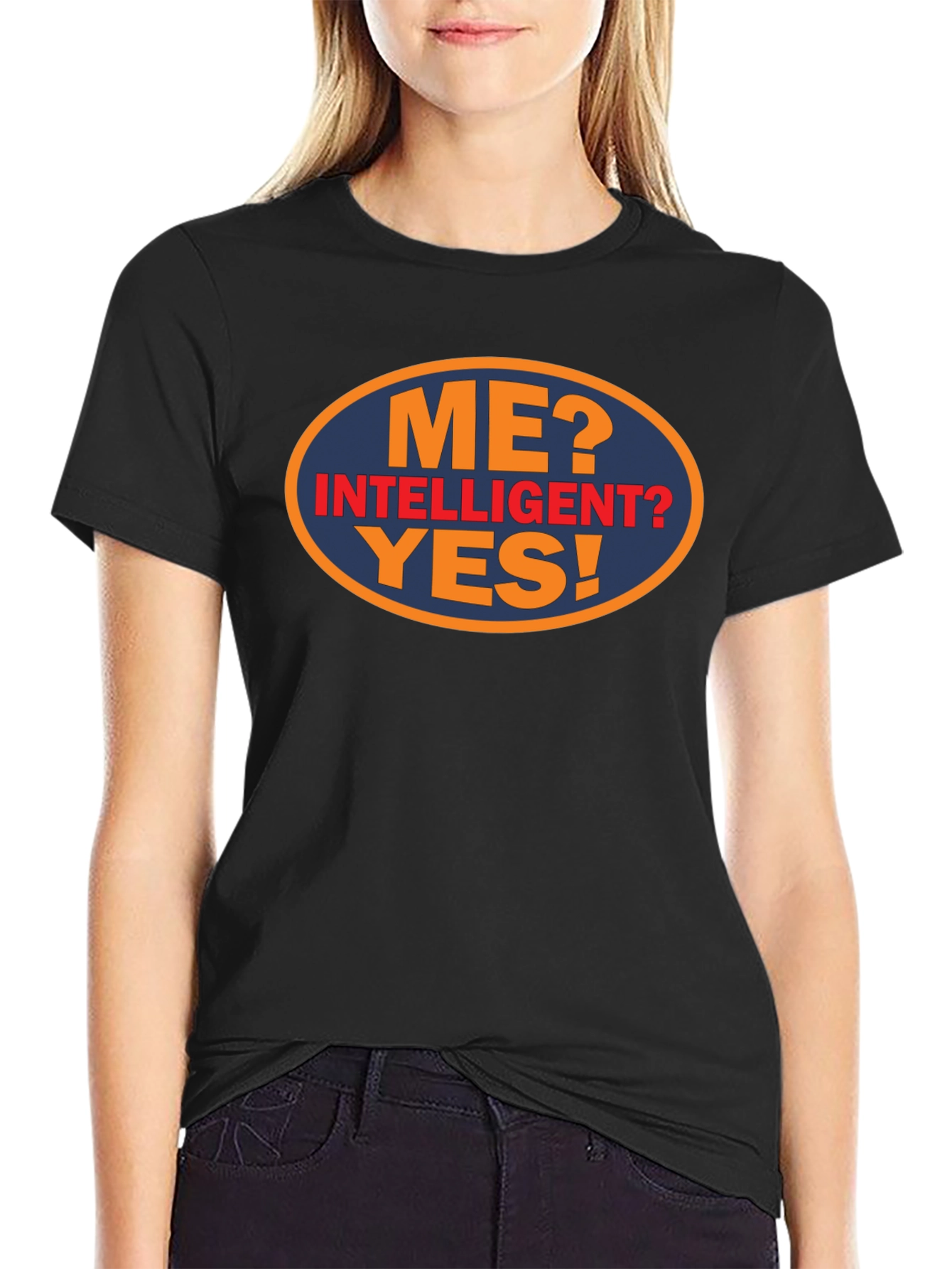 Funny Me? Intelligent? Yes! Graphic Tee
