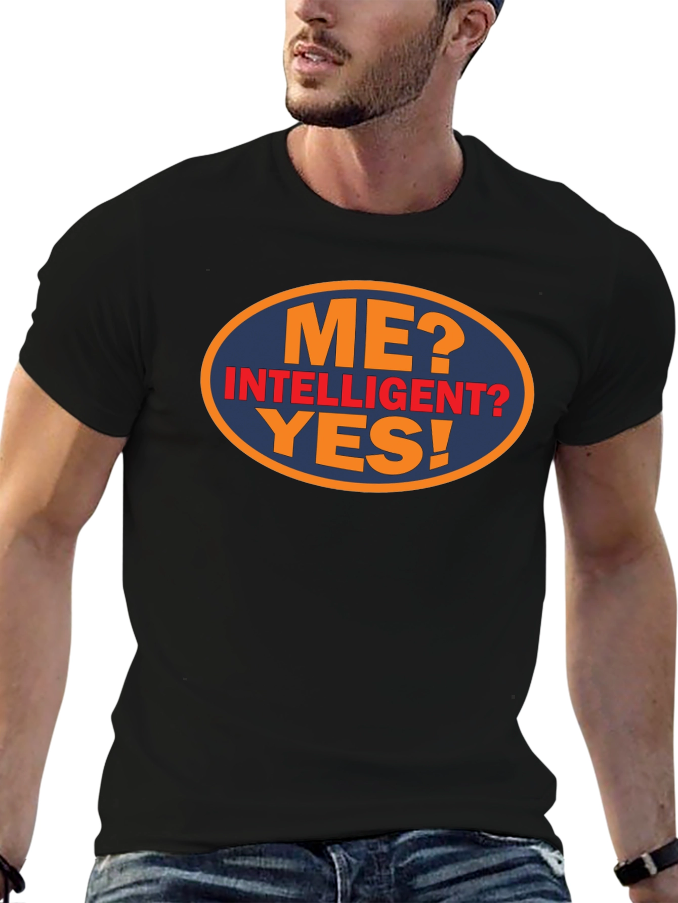 Funny Me? Intelligent? Yes! Graphic Tee