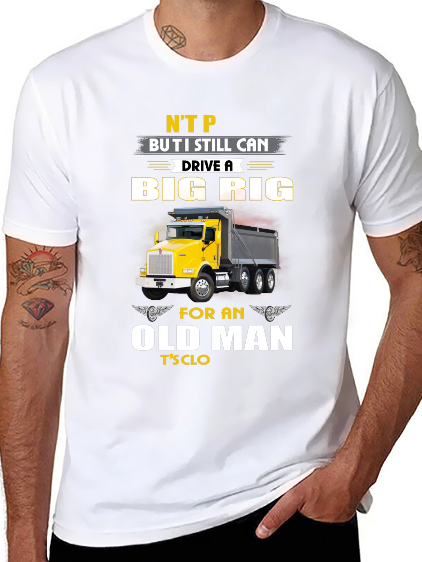 Big Rig Trucker T-Shirt: Old Man Still Driving