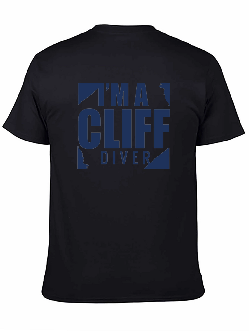 Im a Cliff Diver - Graphic T-Shirt