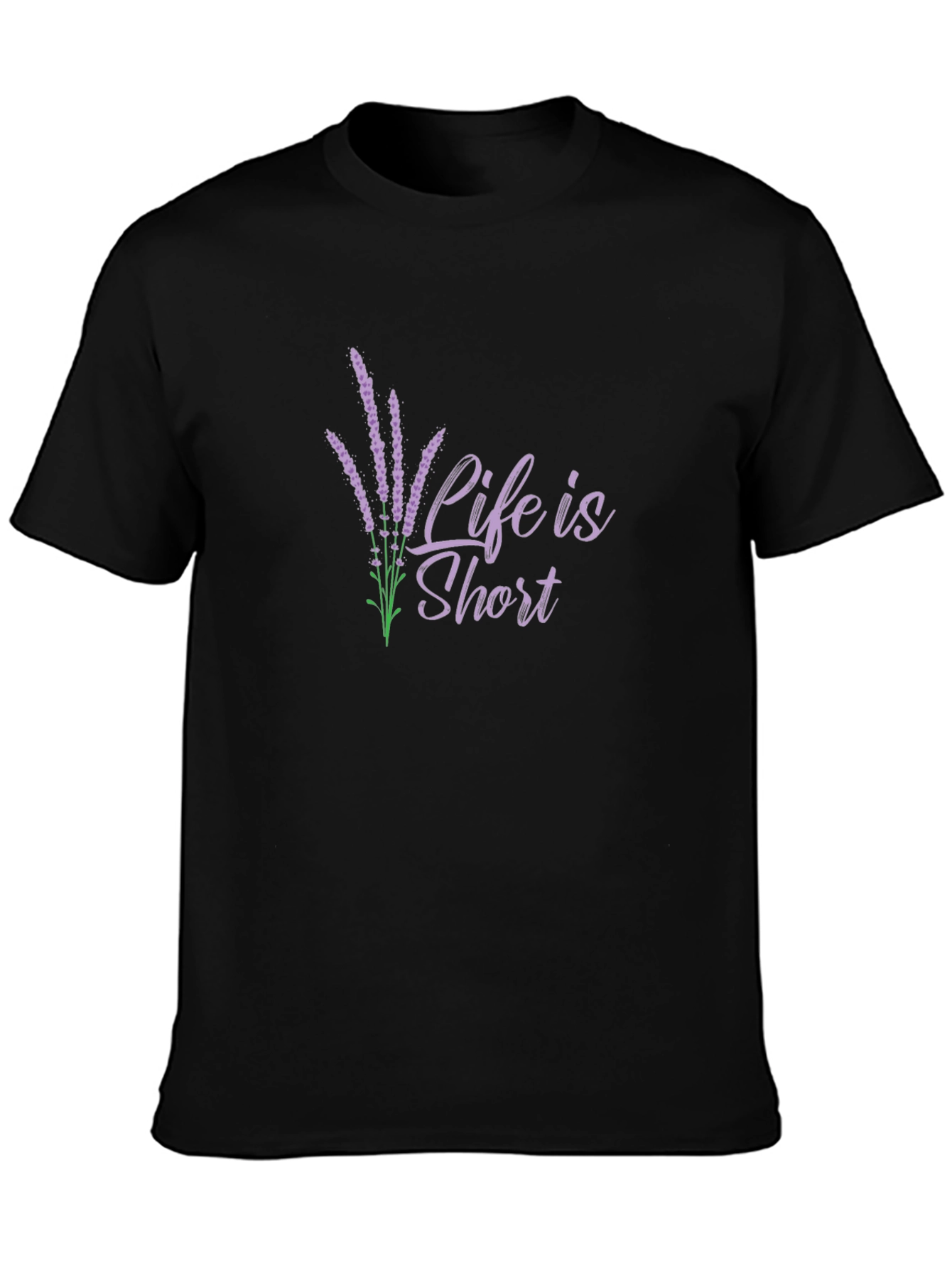 Life Is Short Lavender Graphic T-Shirt