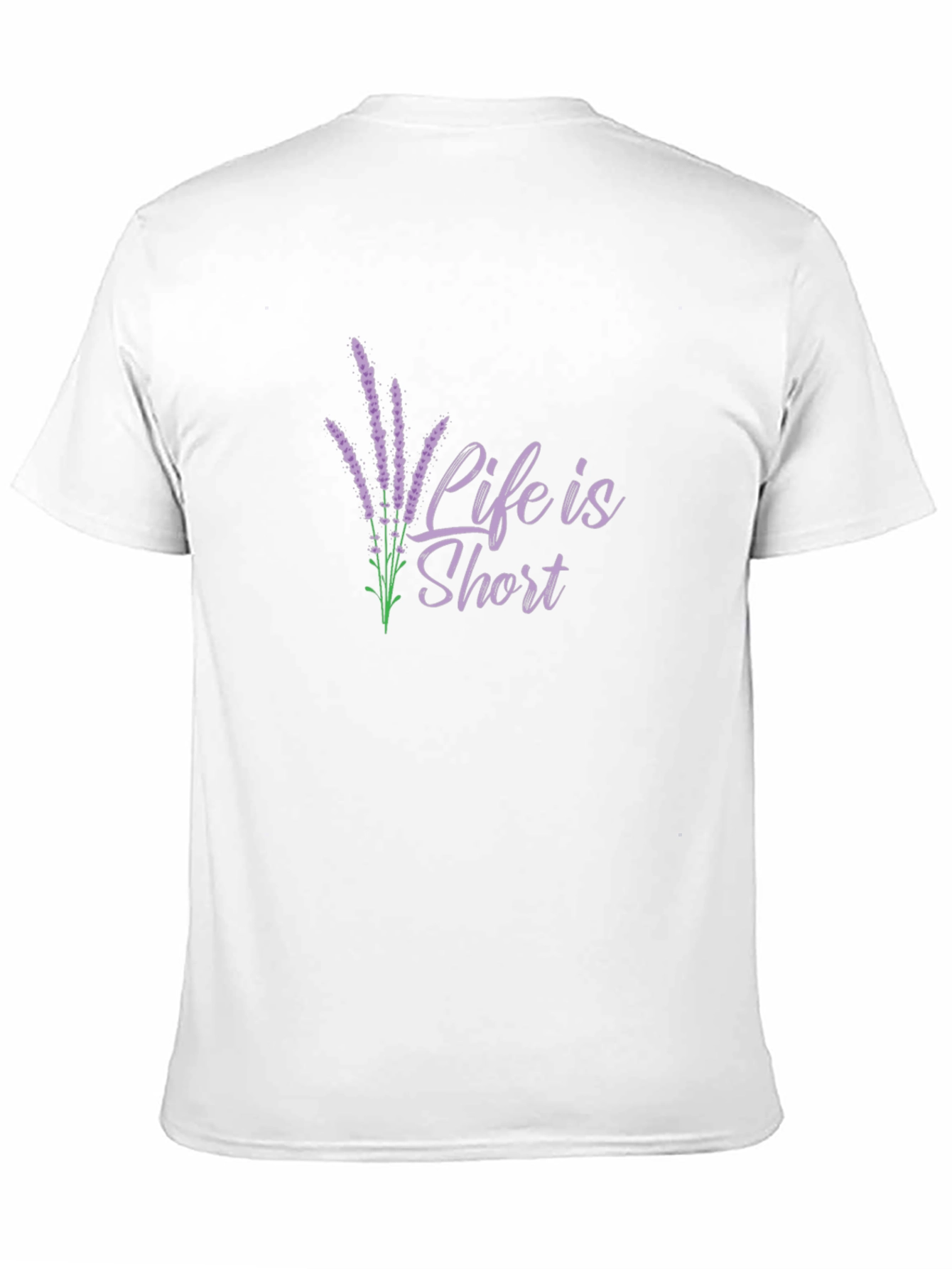 Life Is Short Lavender Graphic T-Shirt