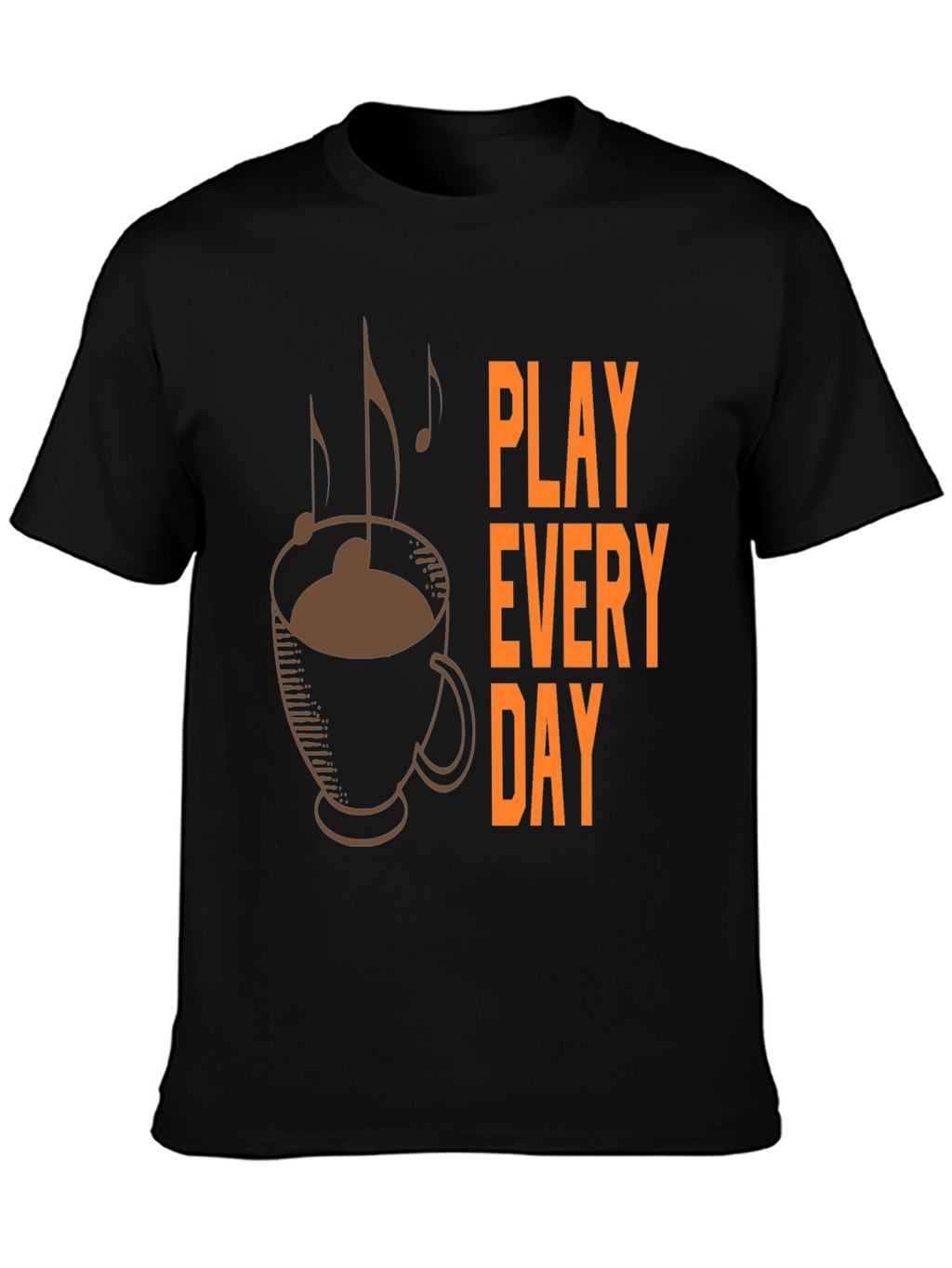 Play Every Day Coffee Music T-Shirt