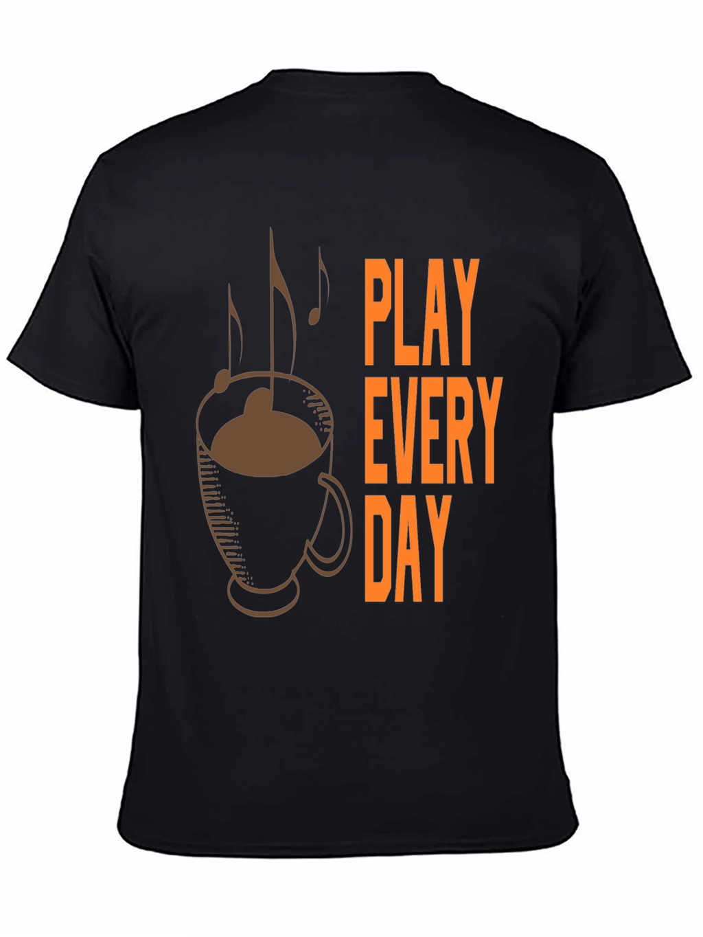 Play Every Day Coffee Music T-Shirt