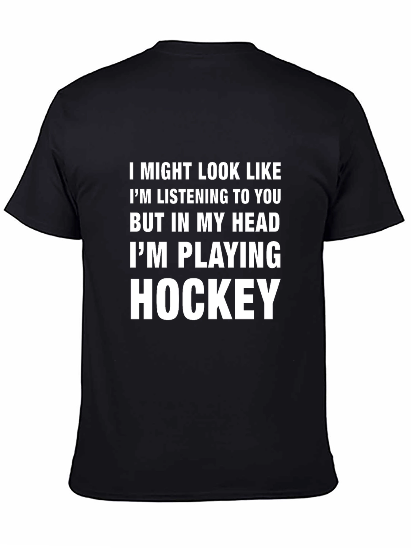 Hockey Lover T-Shirt: Im Playing Hockey In My Head