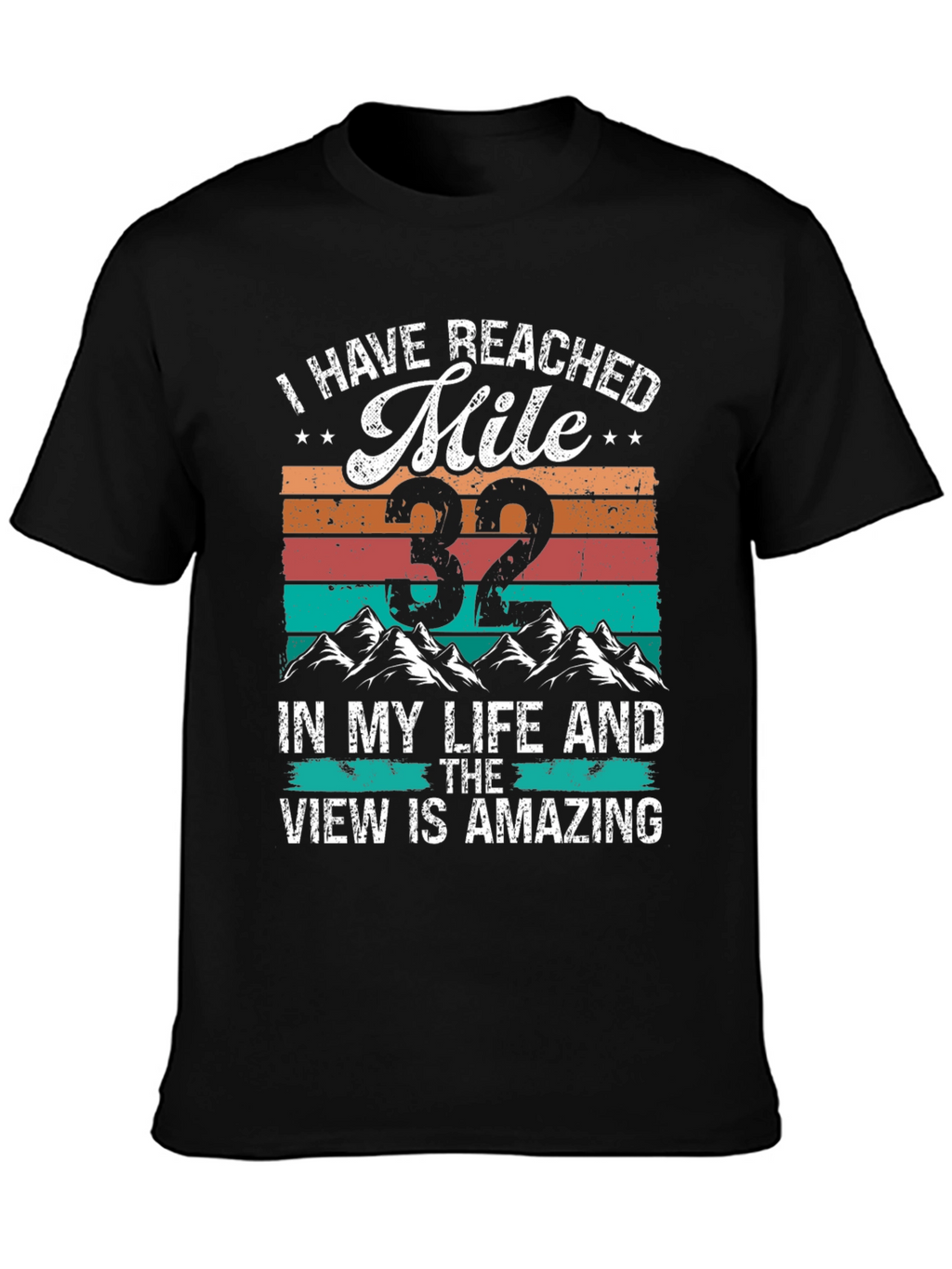 Reached Mile 32 T-Shirt