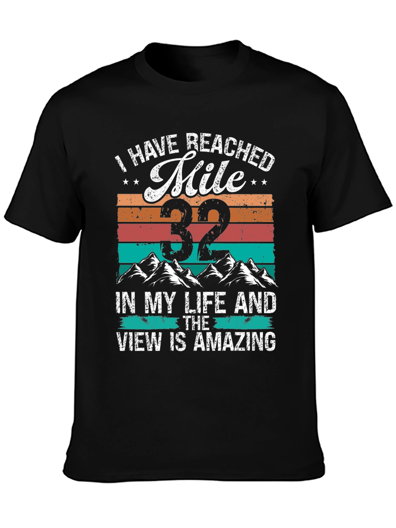 Reached Mile 32 T-Shirt