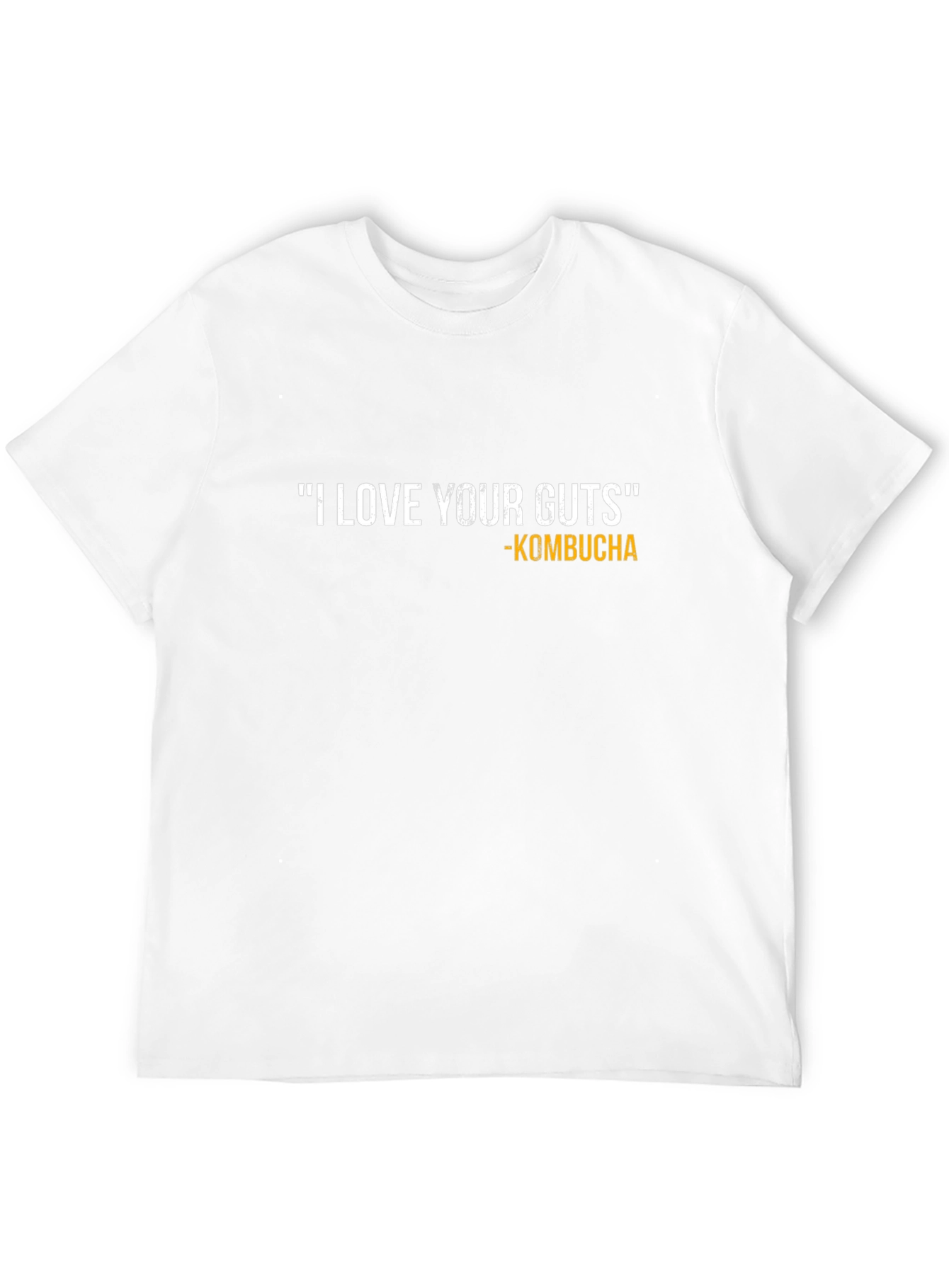 I Love Your Guts Kombucha Black T-Shirt