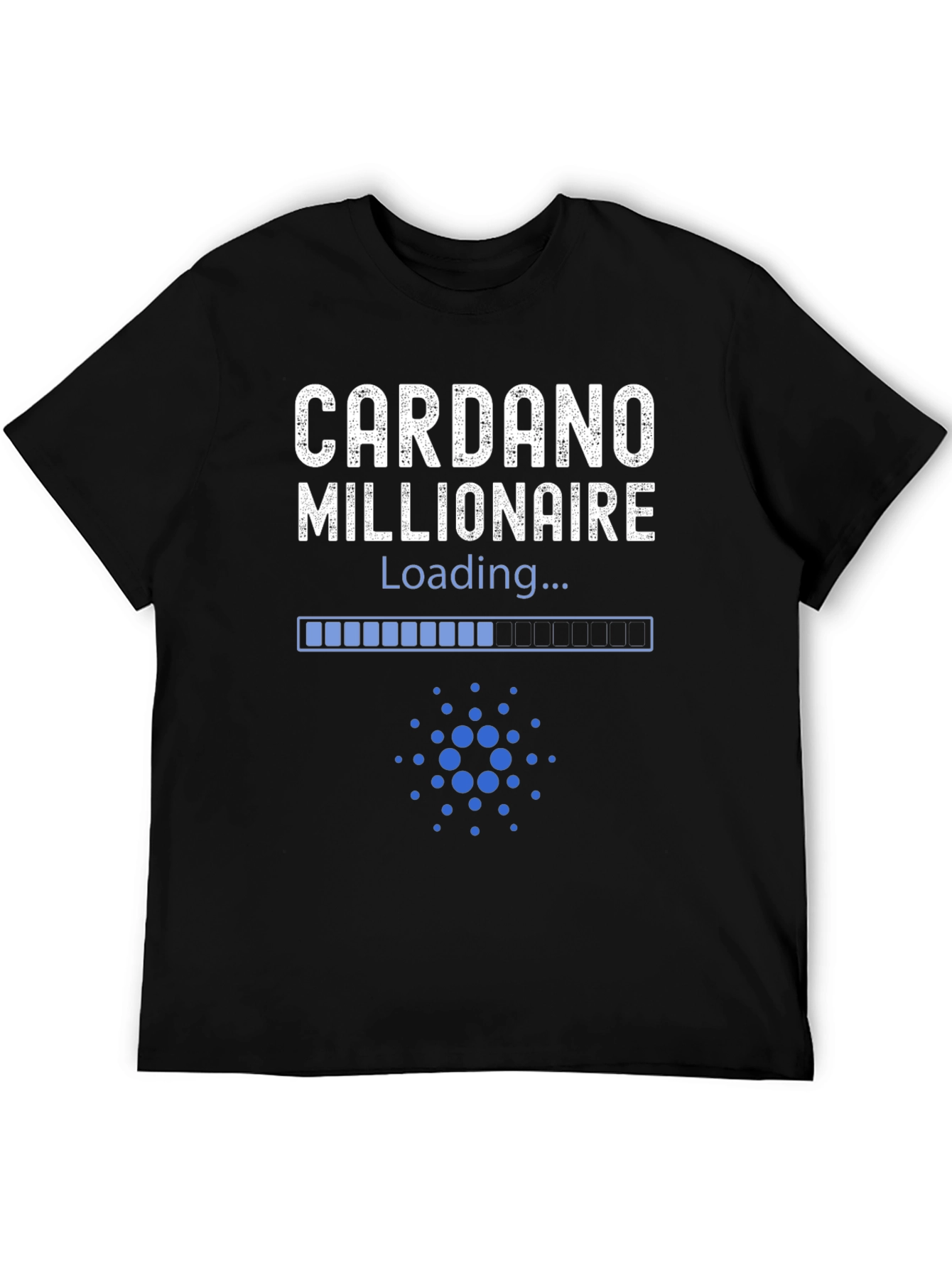 Cardano Millionaire Loading T-Shirt - Crypto Investor Tee