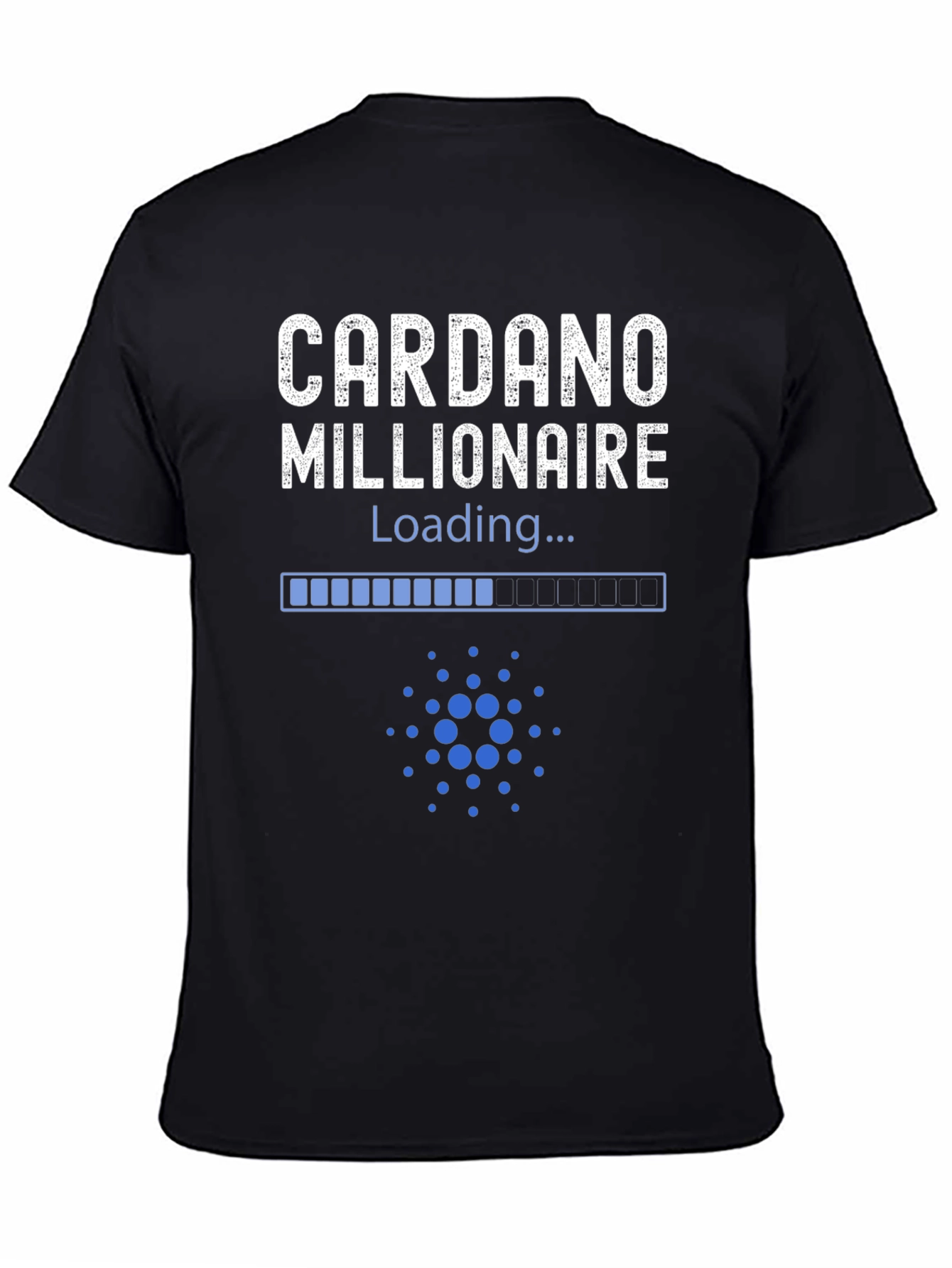 Cardano Millionaire Loading T-Shirt - Crypto Investor Tee