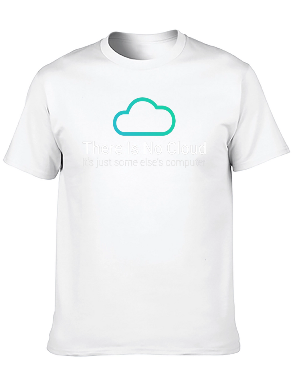 There is No Cloud Black T-Shirt