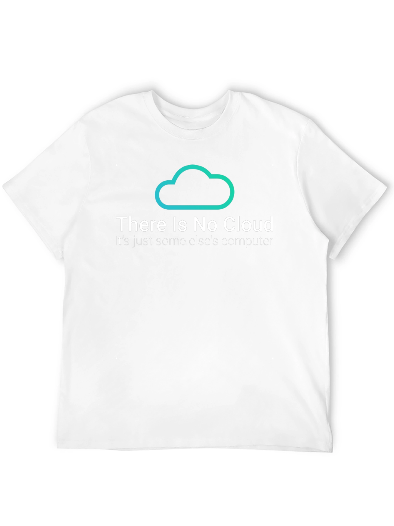 There is No Cloud Black T-Shirt