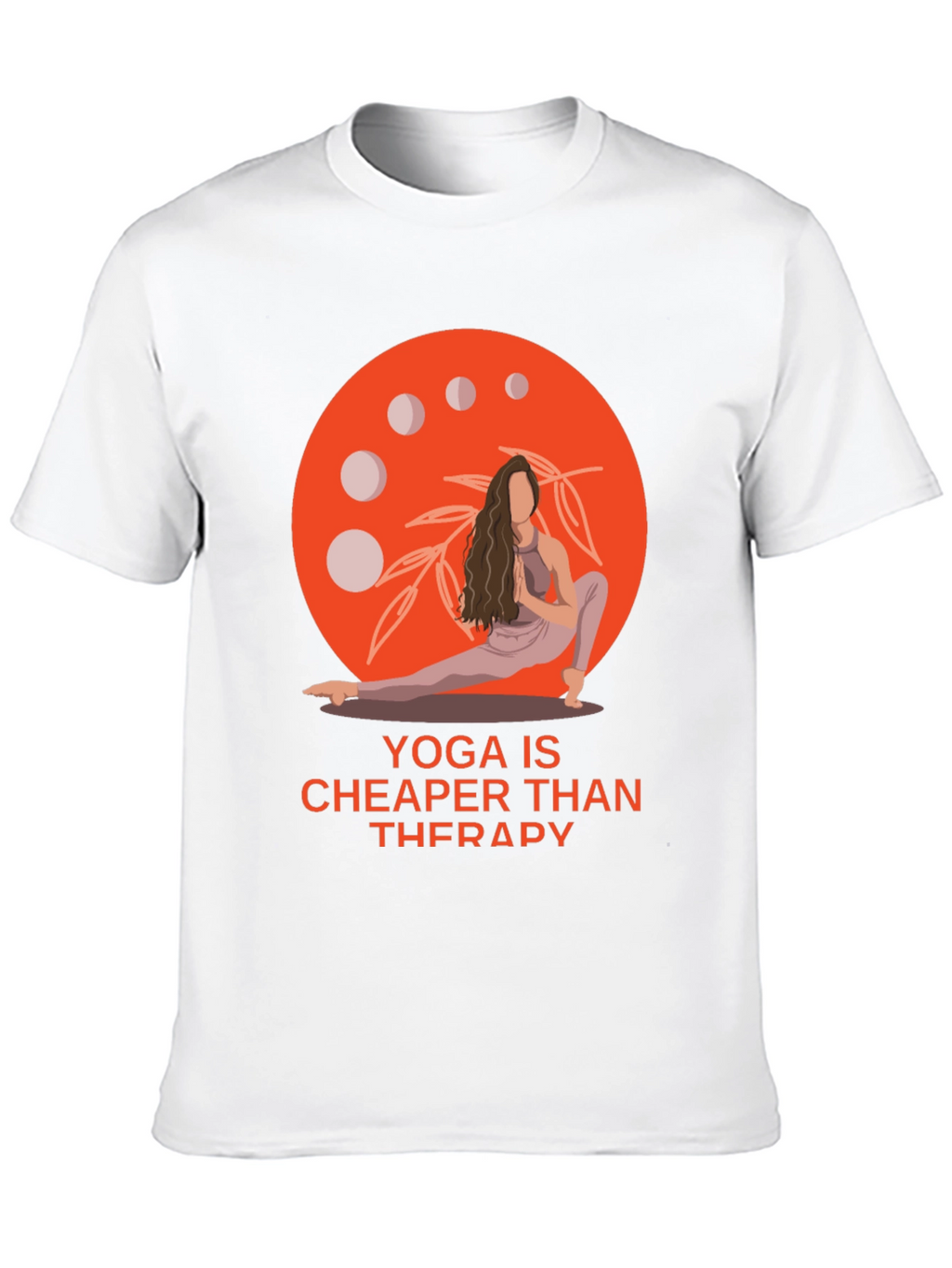 Yoga is Cheaper Than Therapy Graphic Tee