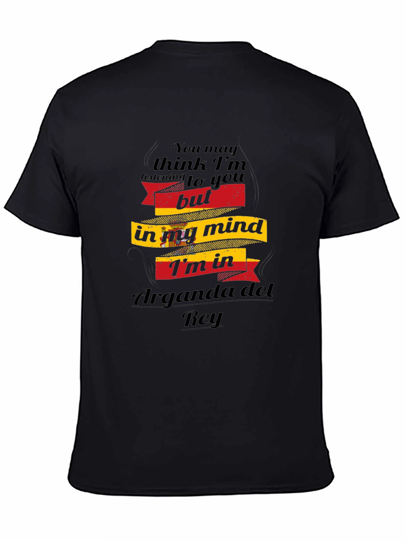 Arganda del Rey Mind T-Shirt - Black Novelty Tee