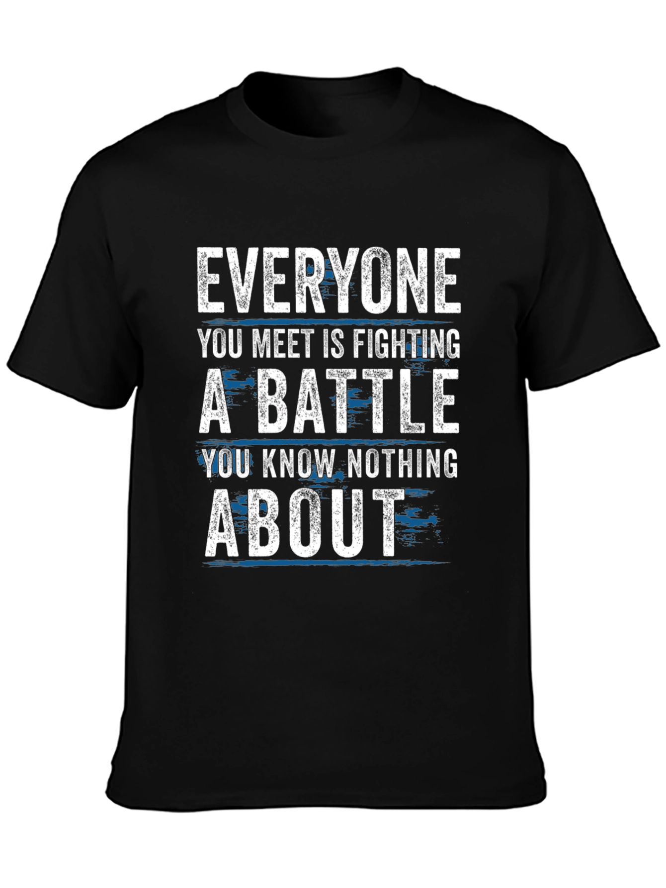 Everyone You Meet Battle Graphic T-Shirt