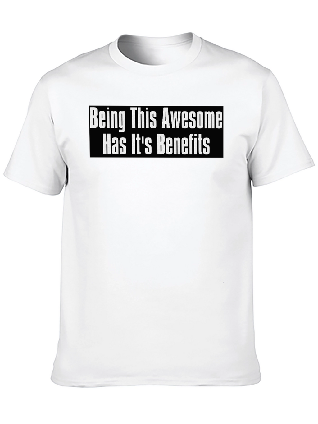 Being This Awesome Funny Graphic T-Shirt