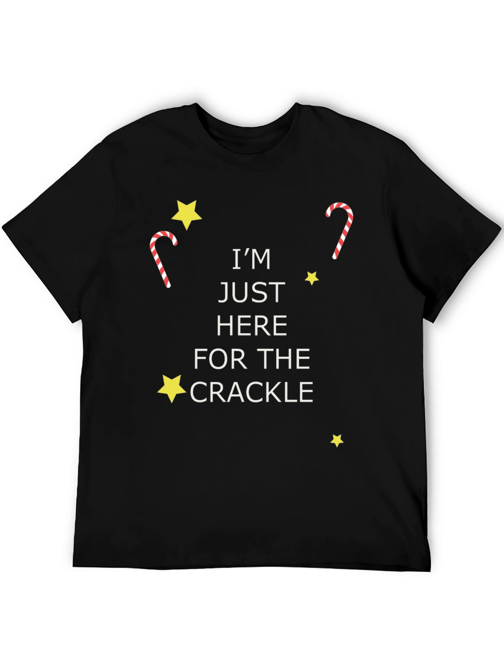Im Just Here For The Crackle Graphic Tee