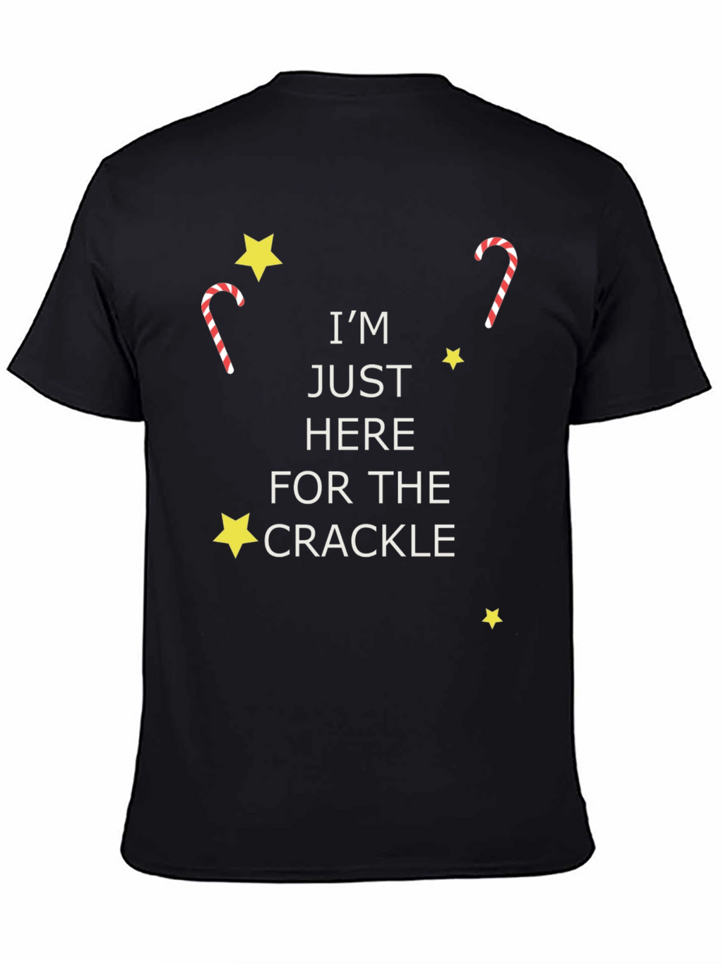 Im Just Here For The Crackle Graphic Tee