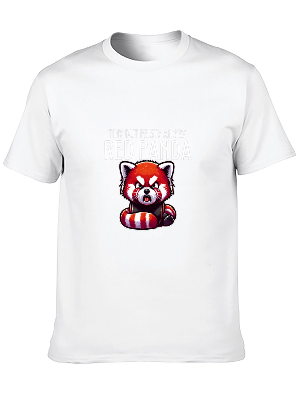 Tiny But Feisty Angry Red Panda T-Shirt