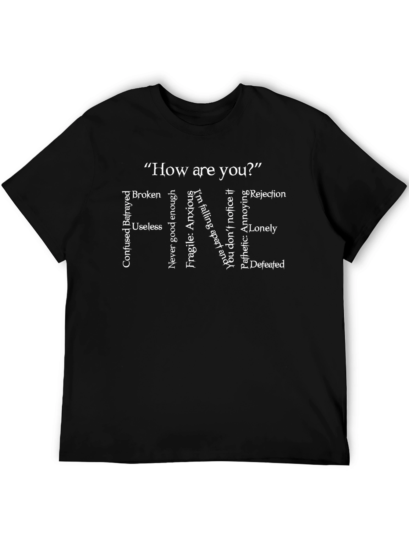 Emotional State T-Shirt - How are you? Graphic Tee