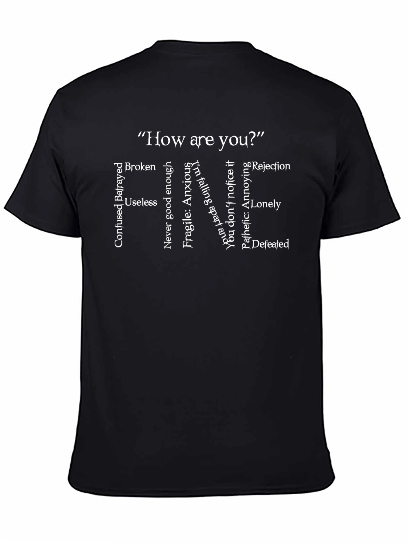 Emotional State T-Shirt - How are you? Graphic Tee