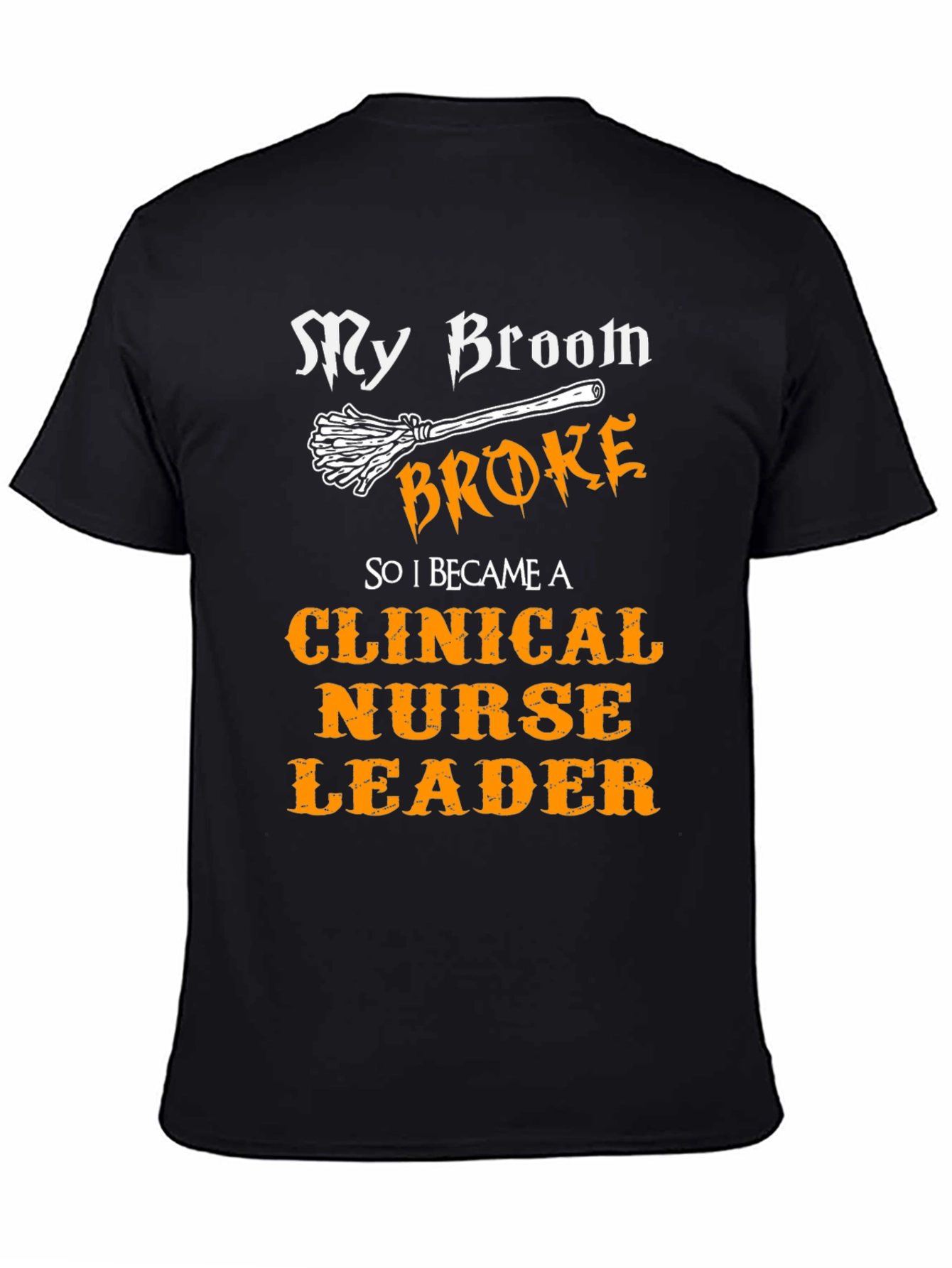 Funny Clinical Nurse Leader Halloween T-Shirt