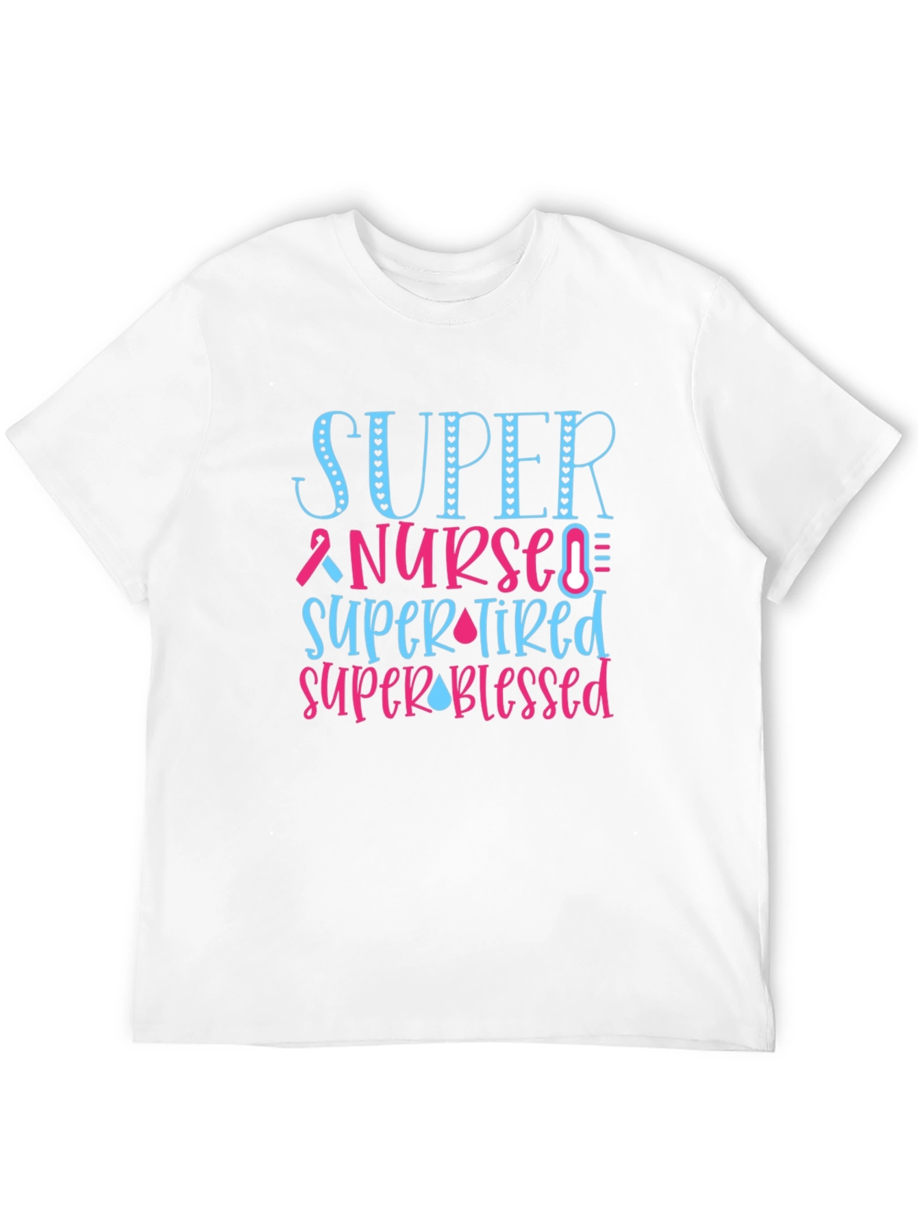 Super Nurse T-Shirt - Gift for Healthcare Heroes