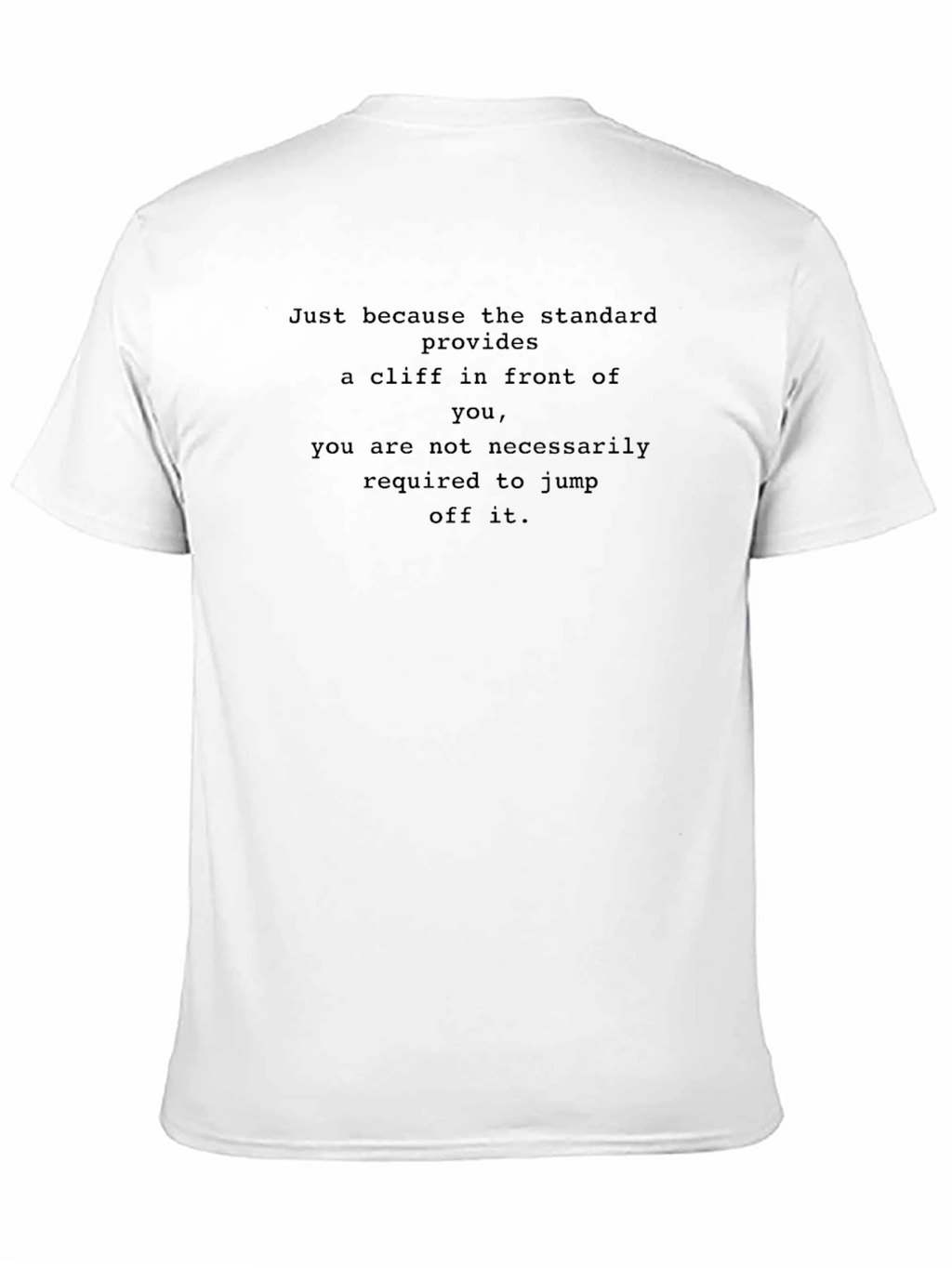 Motivational T-Shirt: Cliff Standard