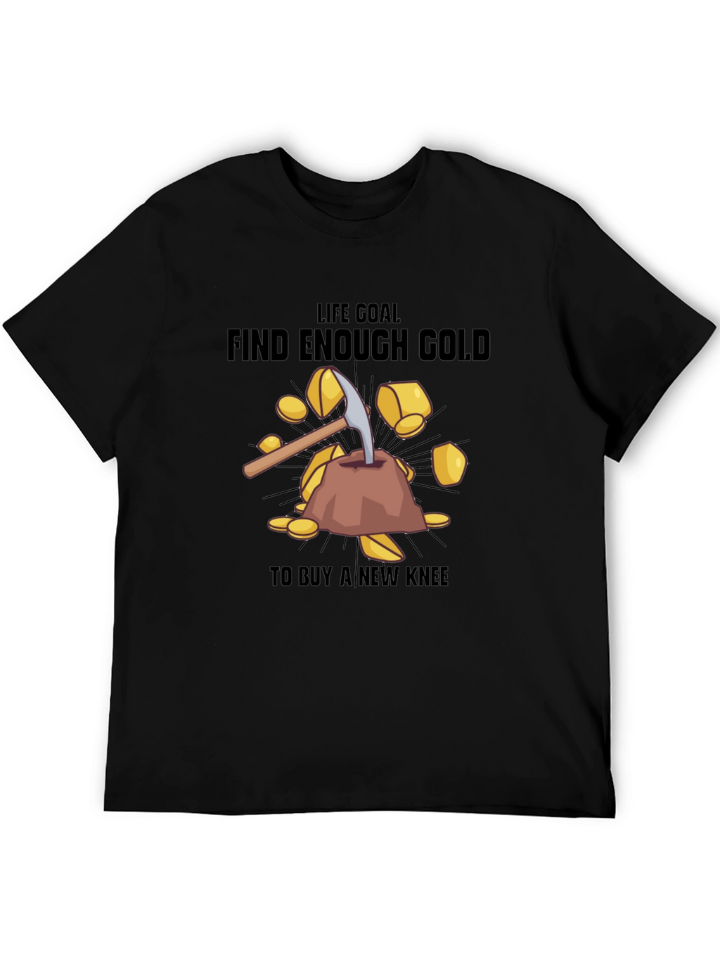 Find Enough Gold Black T-Shirt