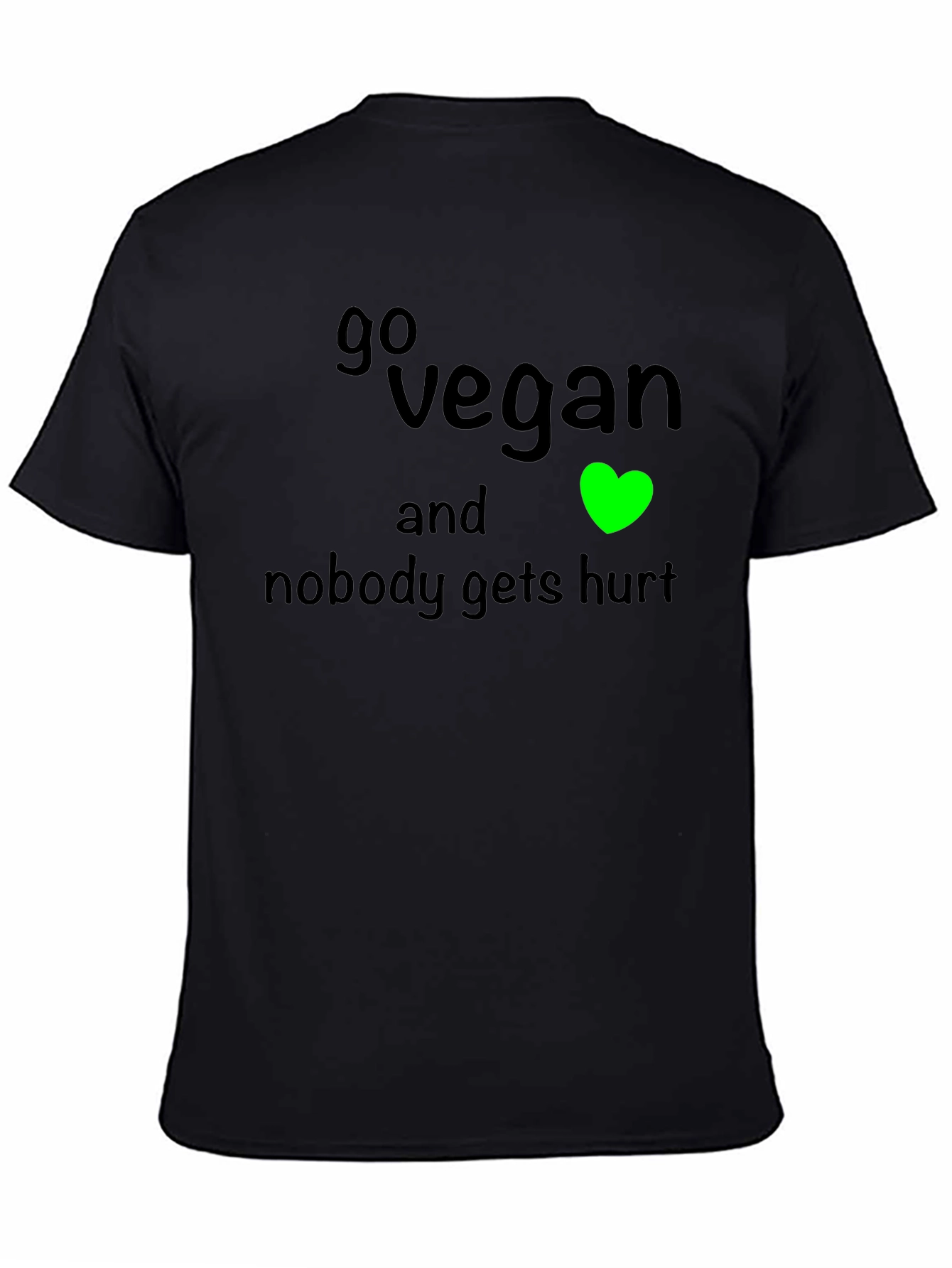 Go Vegan T-Shirt: Nobody Gets Hurt Tee