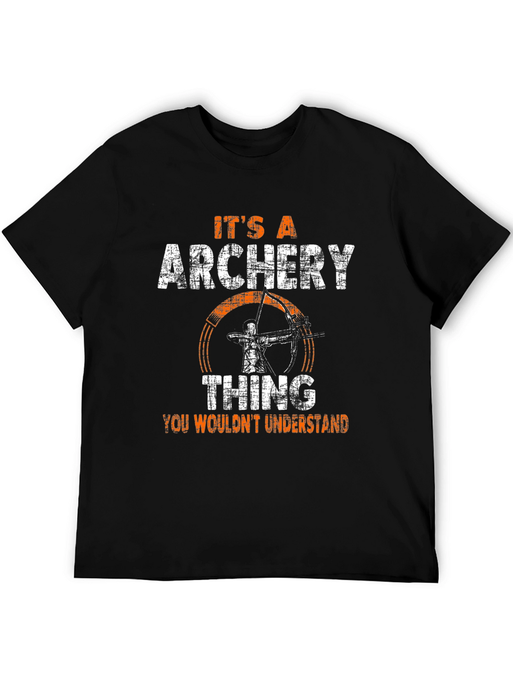 Its an Archery Thing T-Shirt