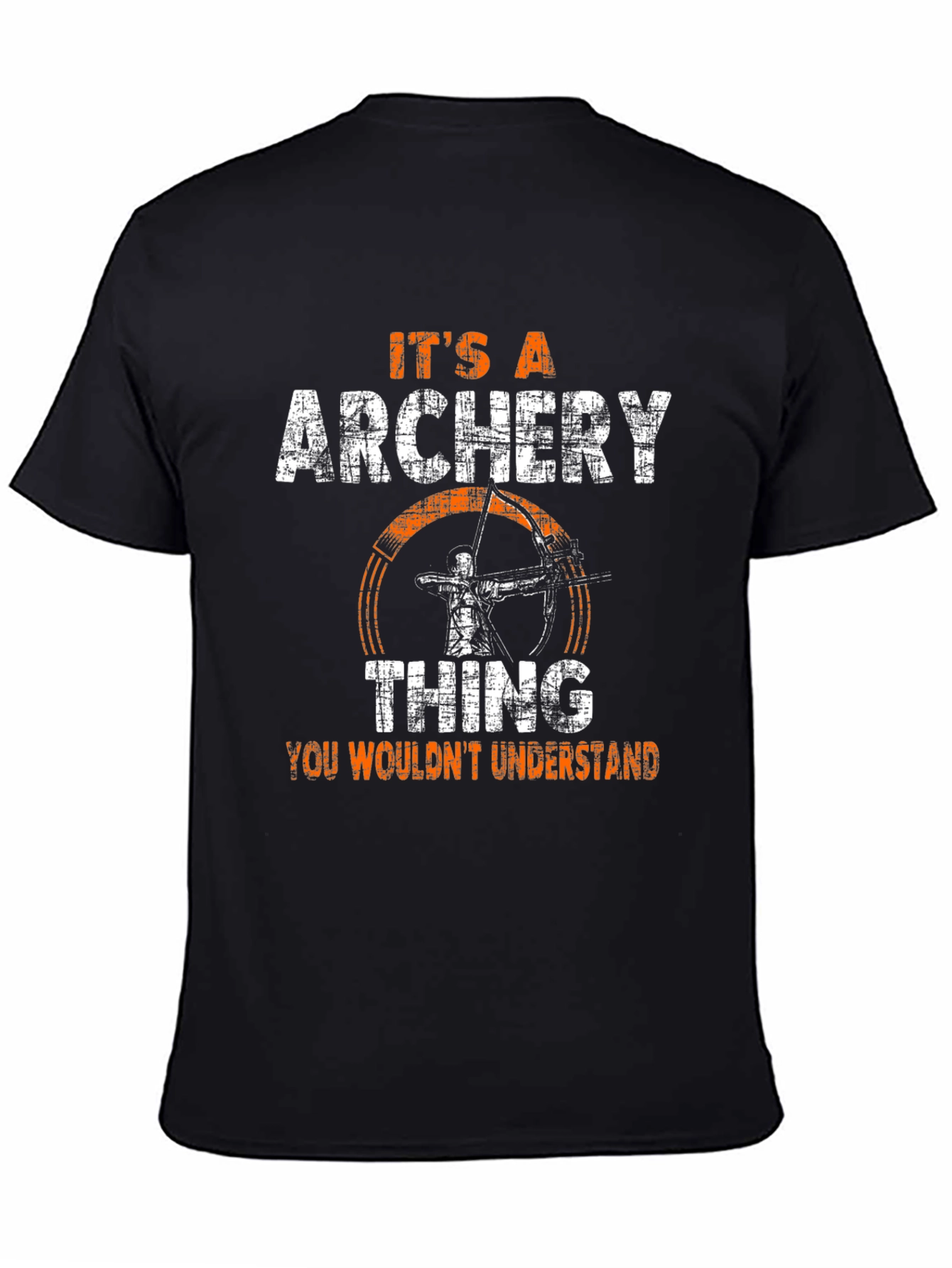 Its an Archery Thing T-Shirt