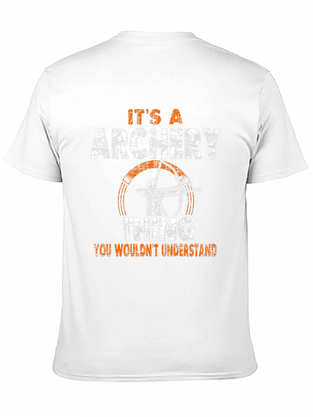 Its an Archery Thing T-Shirt