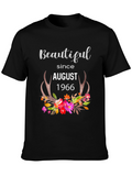 Beautiful Since August 1966 T-Shirt