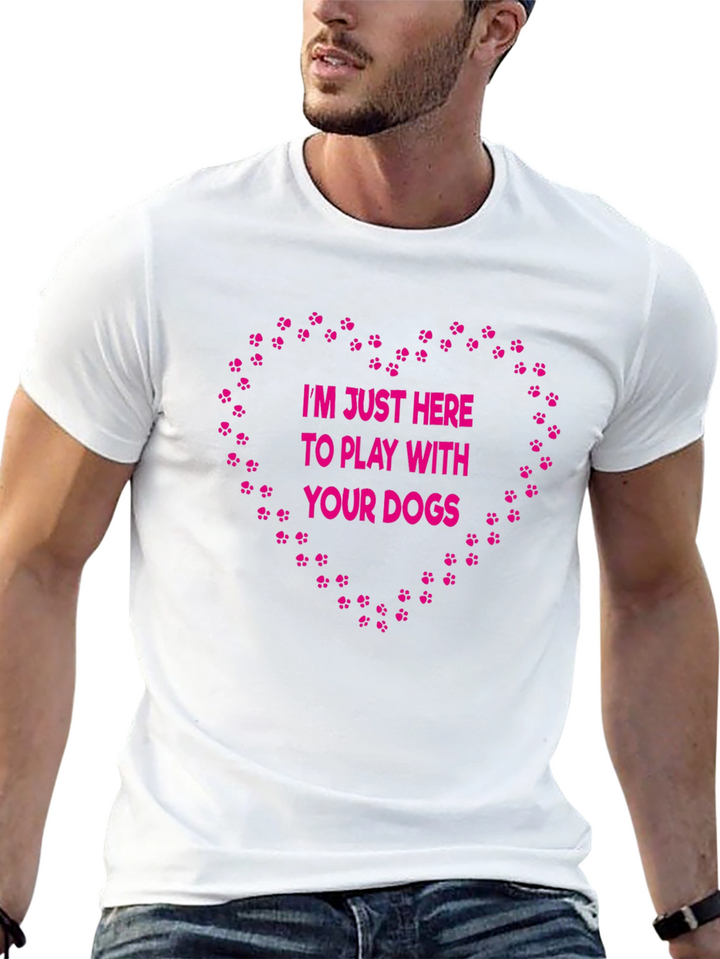 Dog Lover T-Shirt: Im Just Here to Play