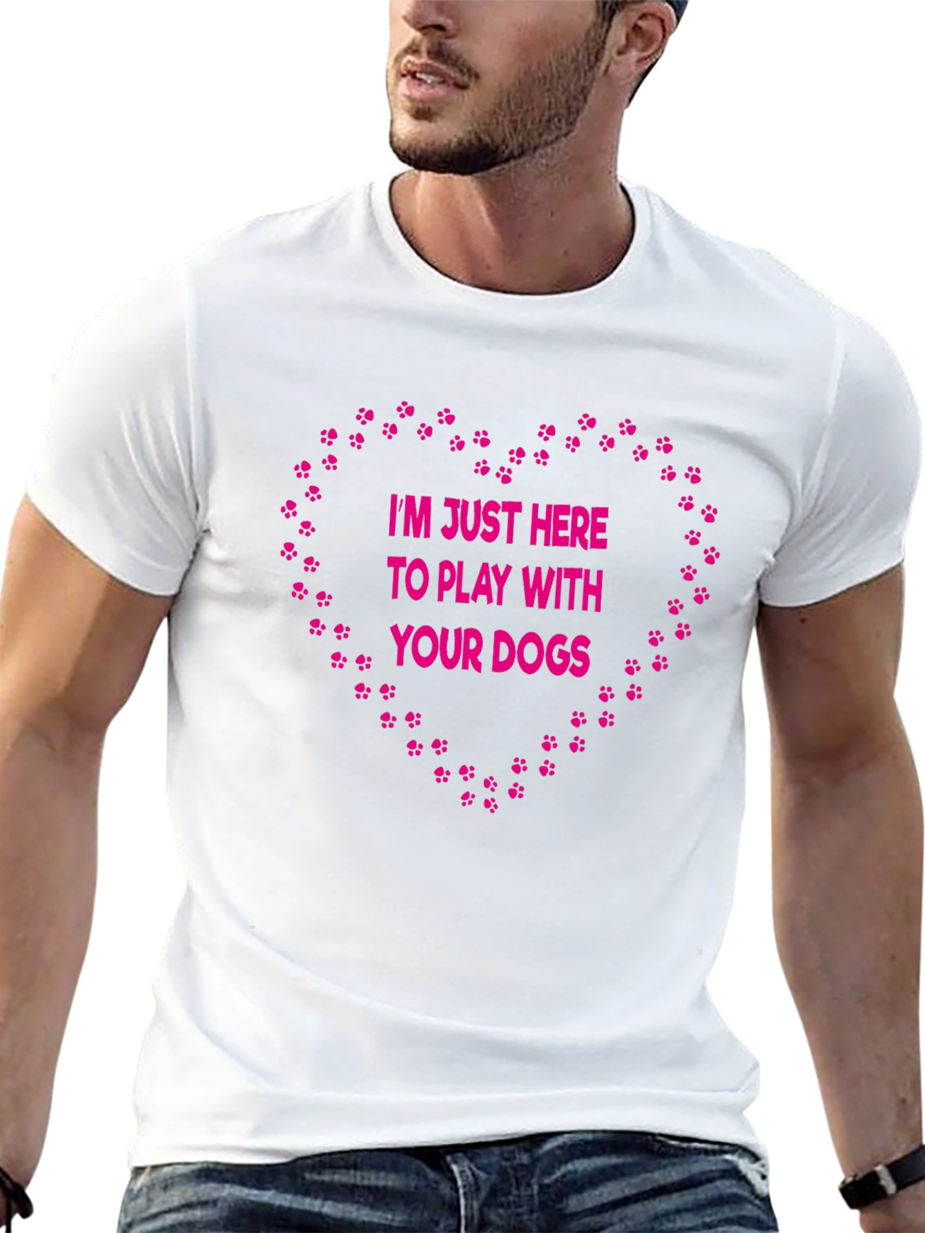 Dog Lover T-Shirt: Im Just Here to Play