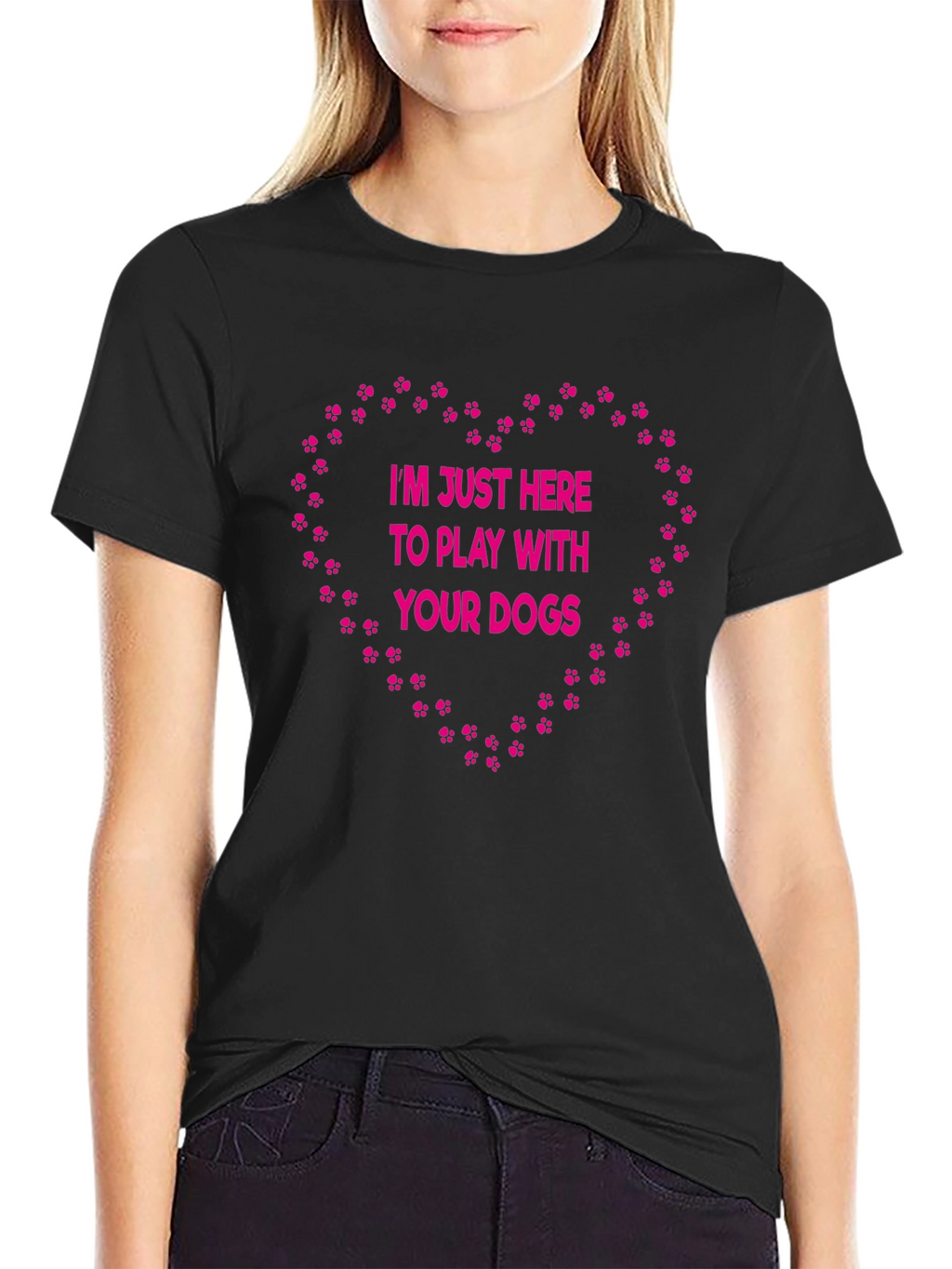 Dog Lover T-Shirt: Im Just Here to Play