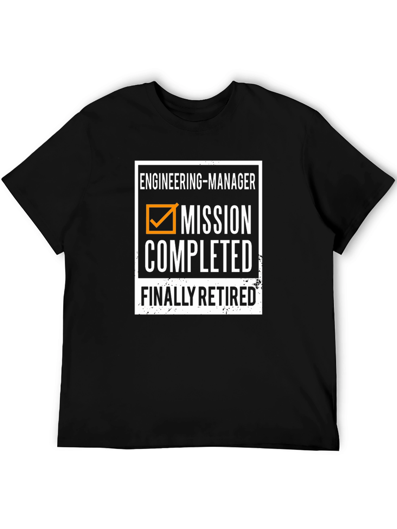 Engineering Manager Retirement T-Shirt
