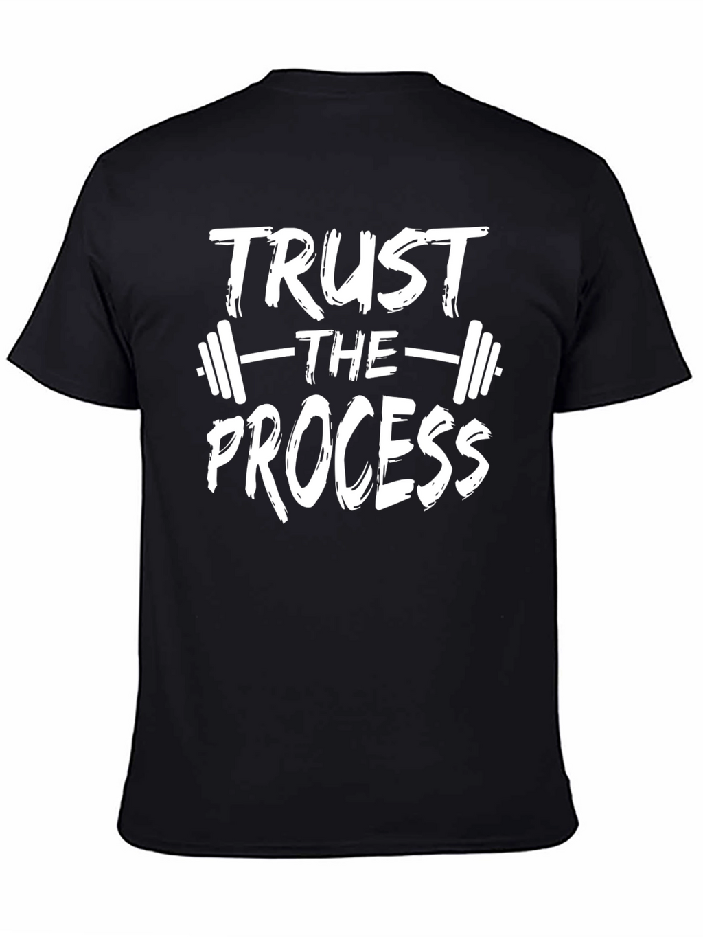 Trust the Process Gym Workout T-Shirt