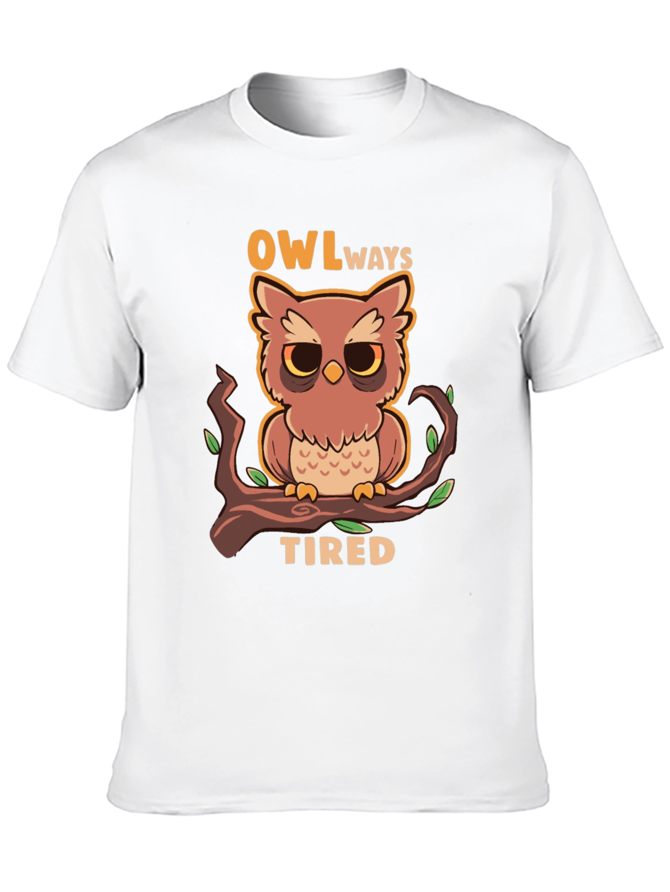 Owl Always Tired Graphic Tee