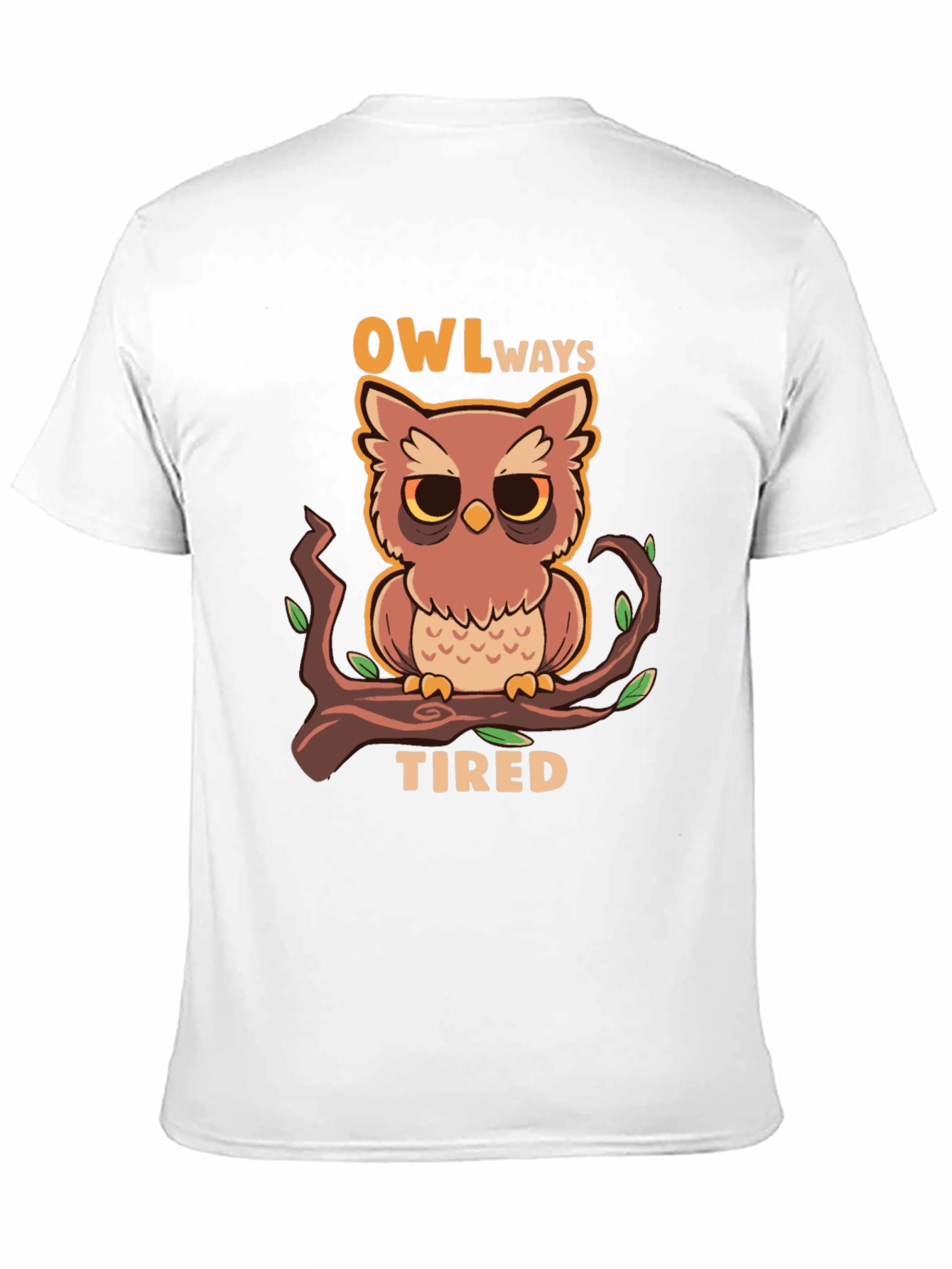 Owl Always Tired Graphic Tee
