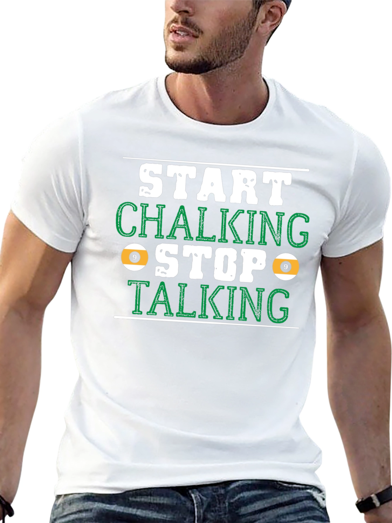 Start Chalking Stop Talking Billiards T-Shirt